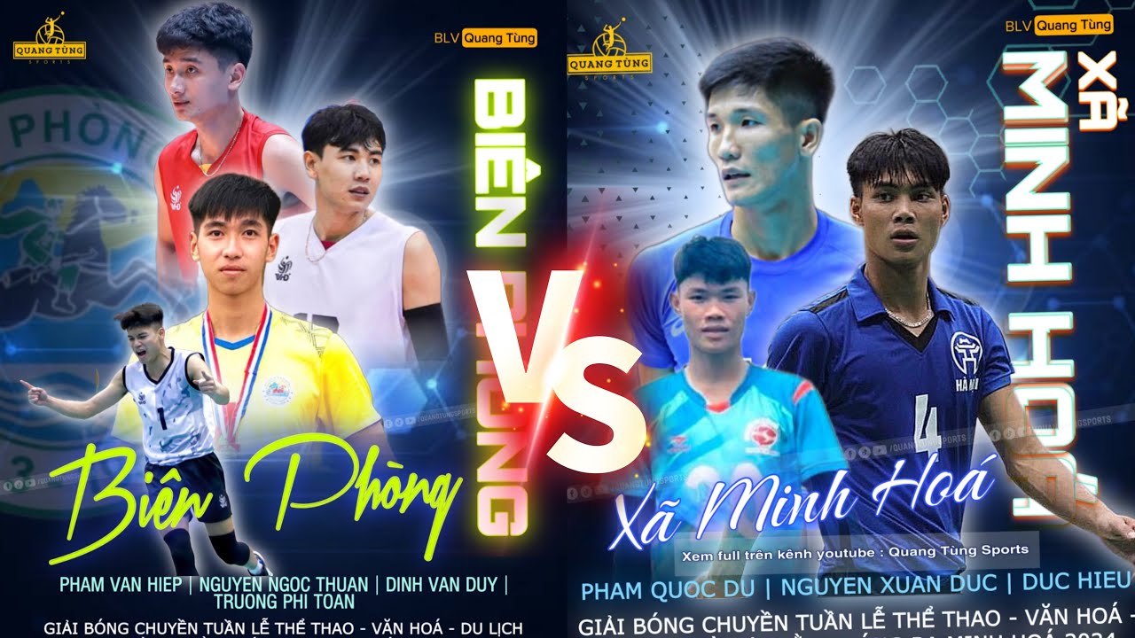 Biên Phòng( Ngọc Thuân, Văn Hiệp) vs Minh Hoá ( Quốc Dư, Xuân Đức)