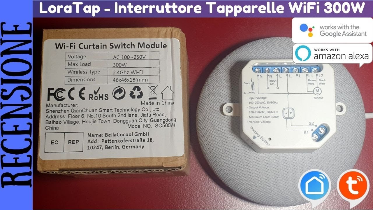 RECENSIONE - LoraTap Interruttore Smart WiFi per comandare e gestire le tapparelle anche con la voce
