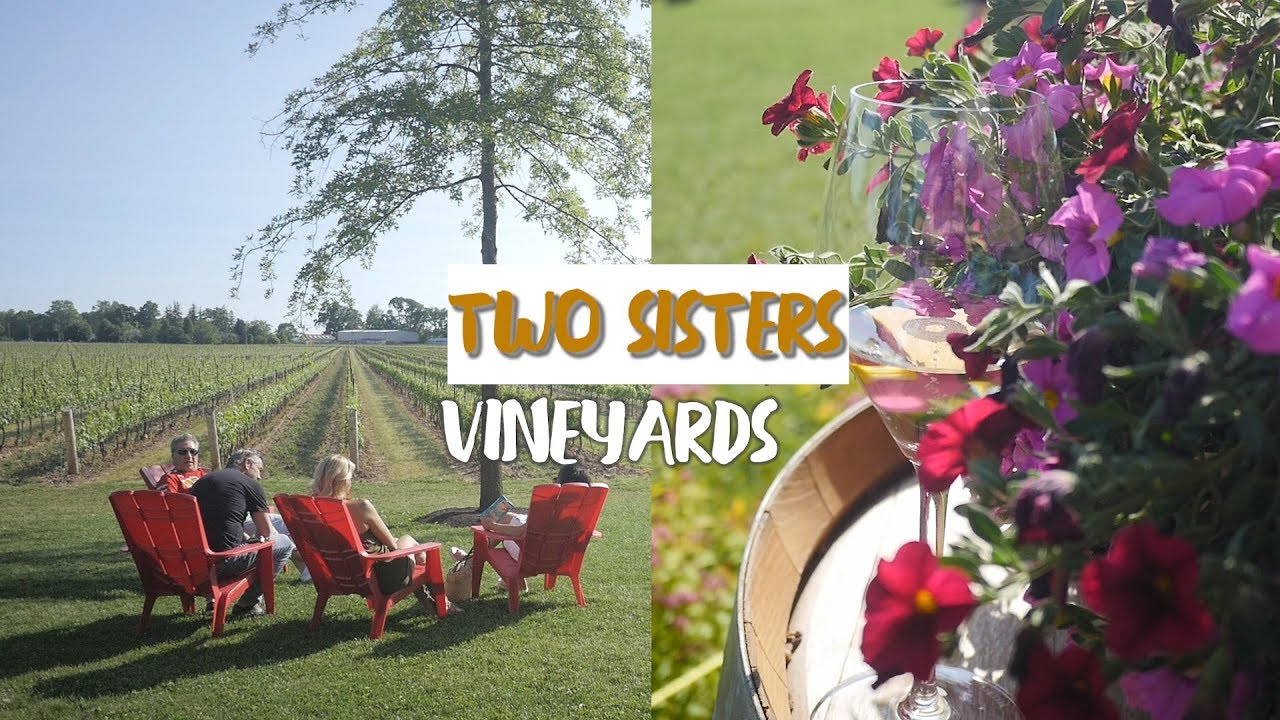 Award Winning Winery - Two Sisters in Niagara on the Lake!