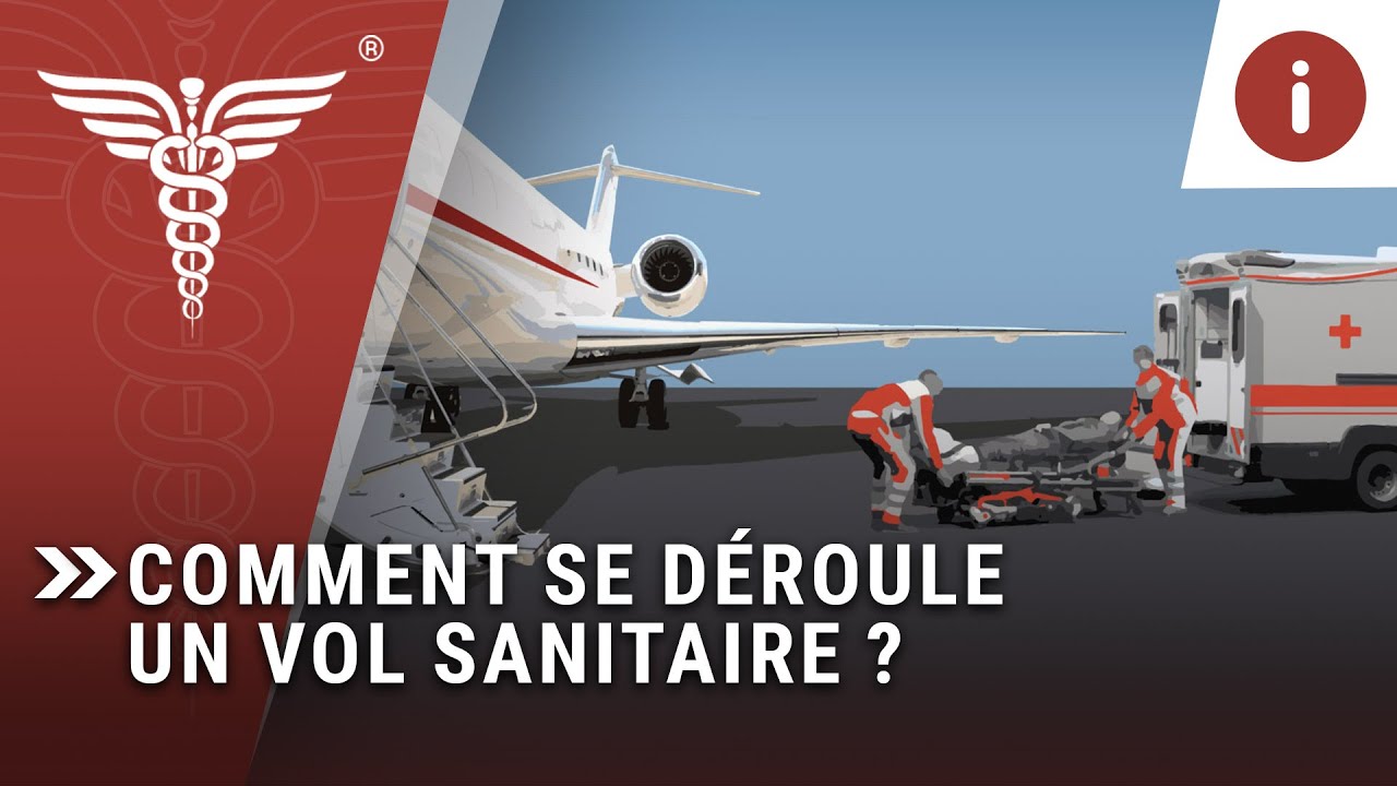 Comment fonctionne un vol sanitaire?