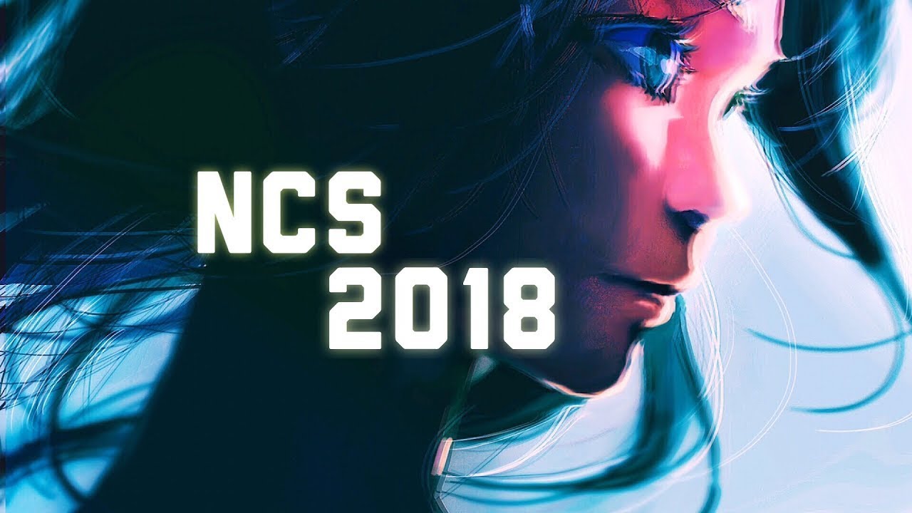 [NCS] 2018年総まとめ!! BEST OF NCS 2018 Year Mix Top 30 Songs!!! [作業用BGM]