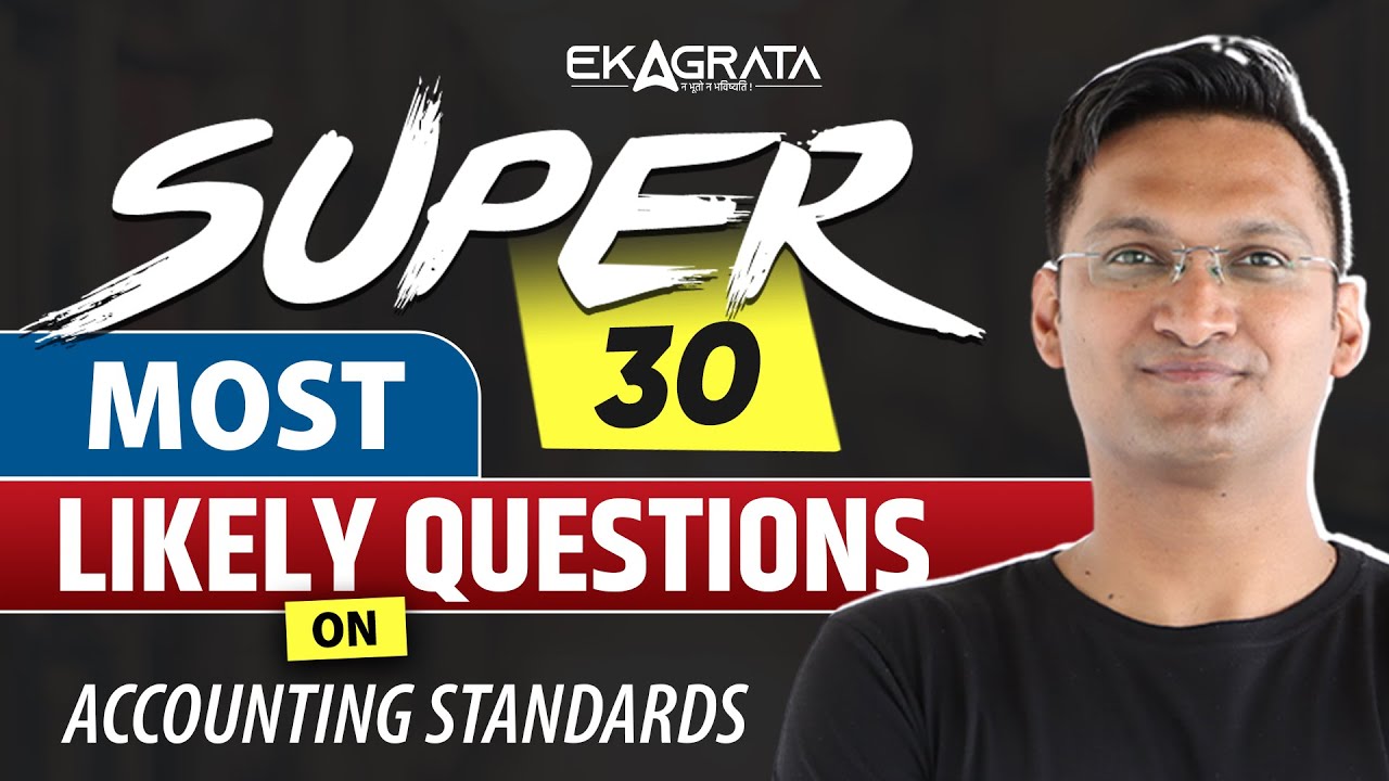 CA Intermediate Accounting Standards Most Important Questions | Accounting Standards for CA Inter