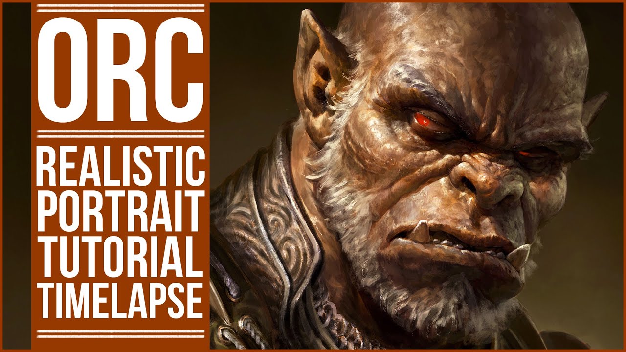 Orc - Realistic Portrait Tutorial - Time-Lapse - DaveRapoza.com