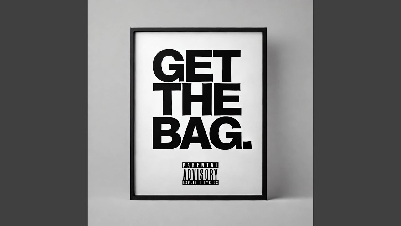 Get The Bag