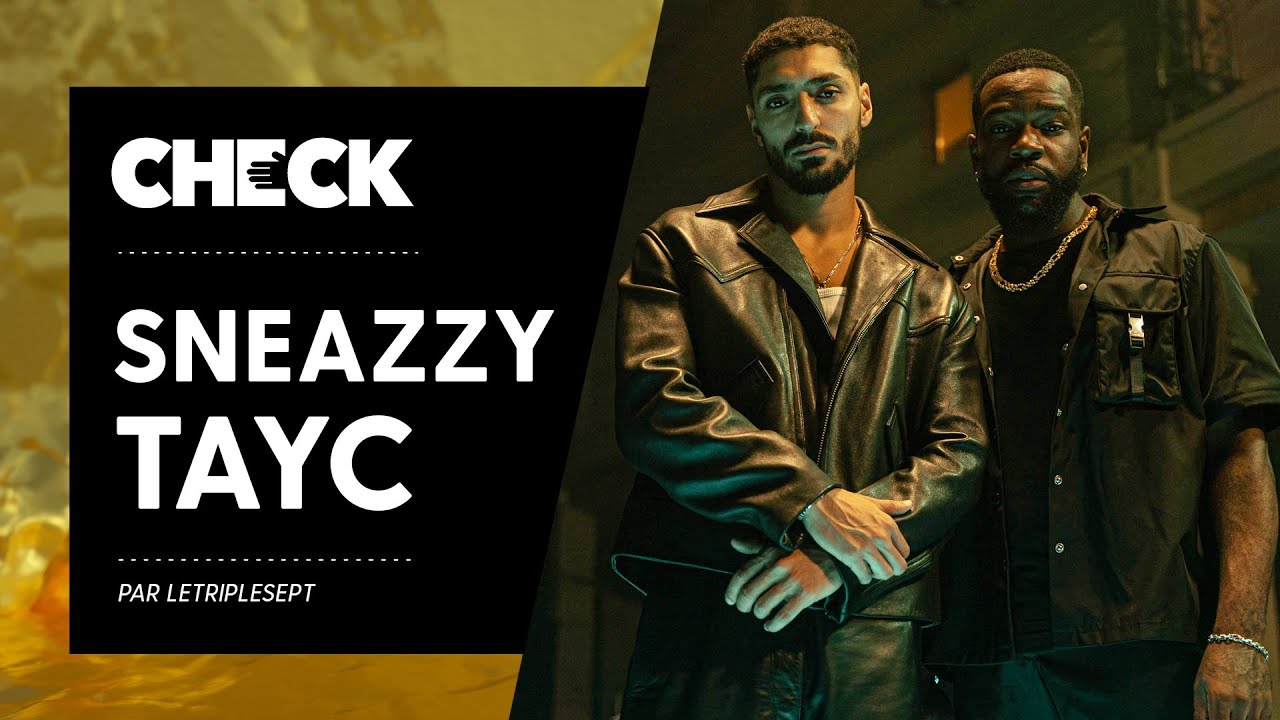 Une leçon de Drip avec Sneazzy & Tayc (making-of)