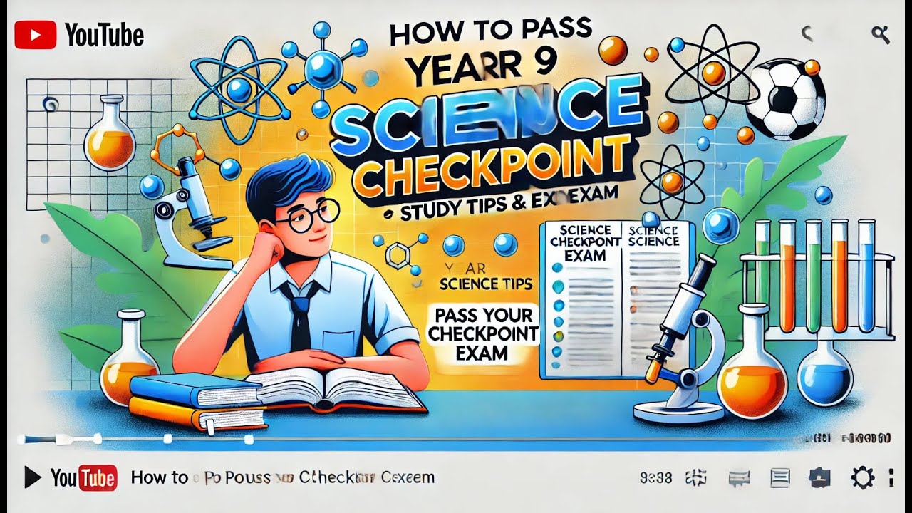 How to Pass Year 9 Checkpoint | Study Tips & Exam Guide