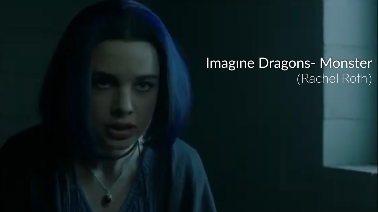 Monster - Imagine Dragons/Türkçe Çeviri (Rachel Roth)
