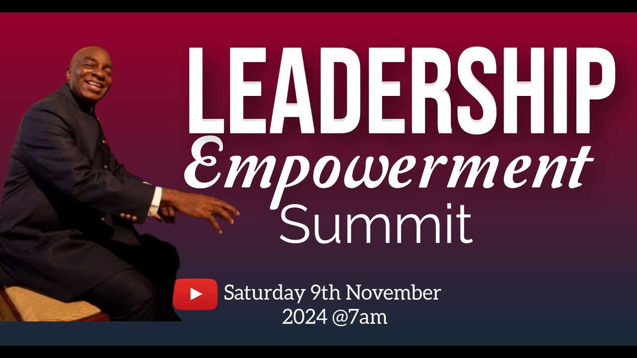 LEADERSHIP EMPOWERMENT SUMMIT | 9, NOVEMBER 2024 | FAITH TABERNACLE OTA.