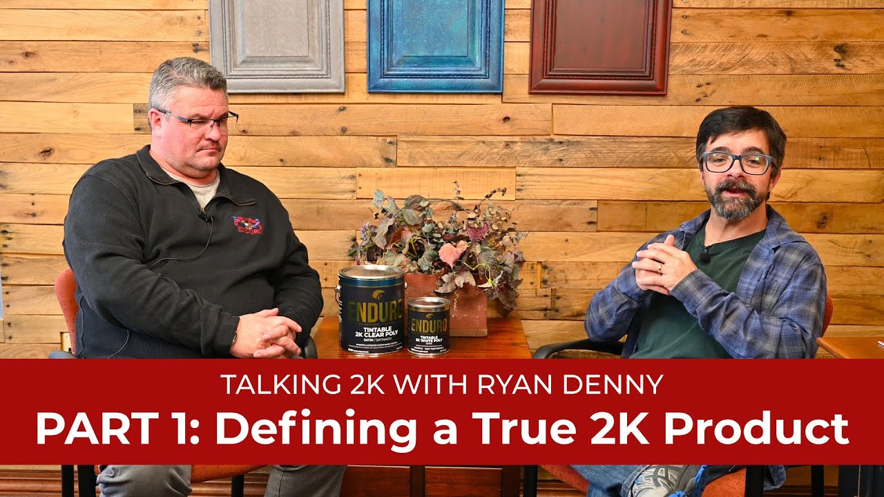 What Is A True 2K Coating? | Talking 2K Part 1 | Tintable  2K Polyurethane | General Finishes