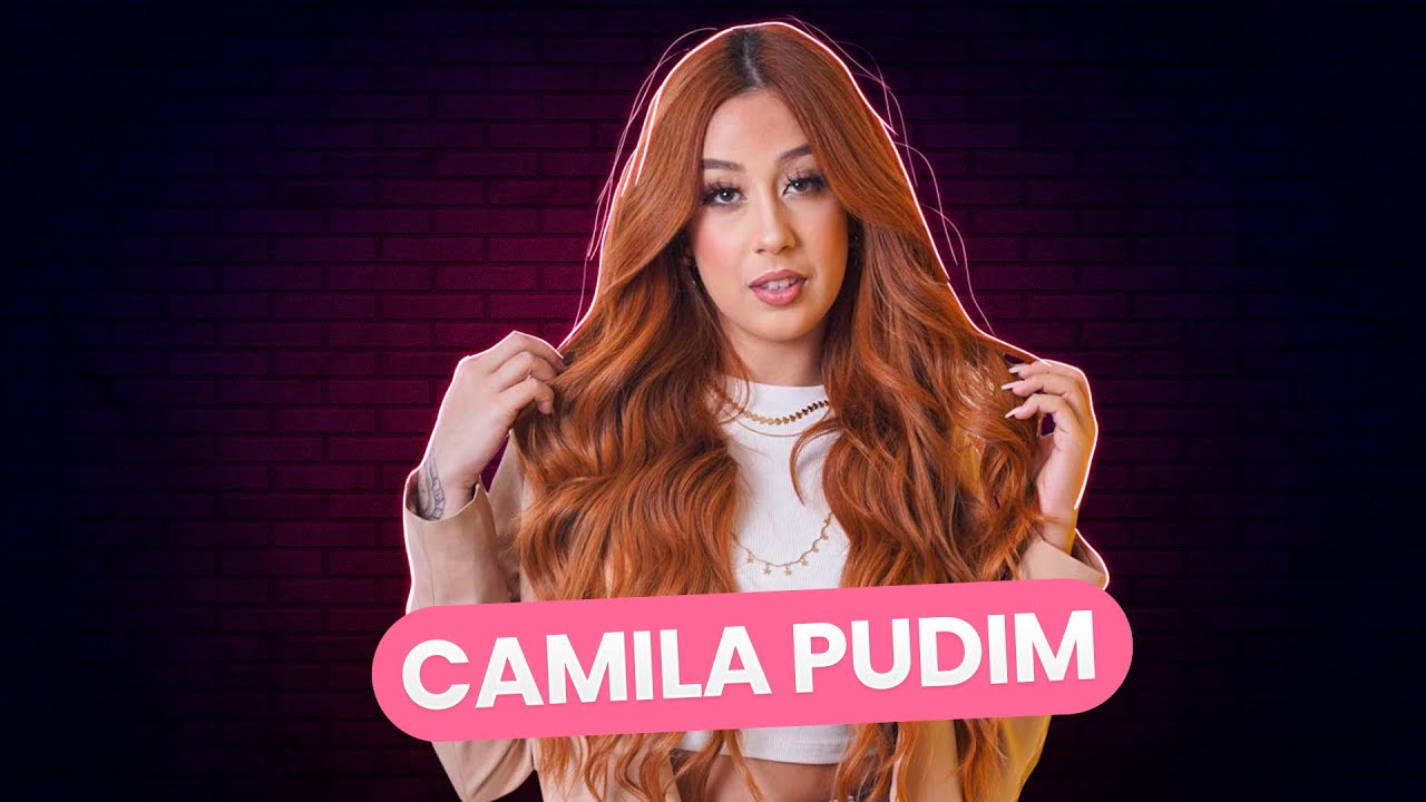Camila Pudim  -  NÃO É TPM  #59