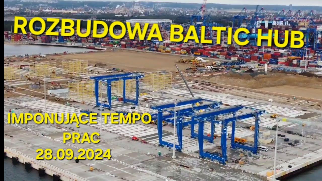 ROZBUDOWA TERMINALA KONTENEROWGO W GDAŃSKU 28.09.2024