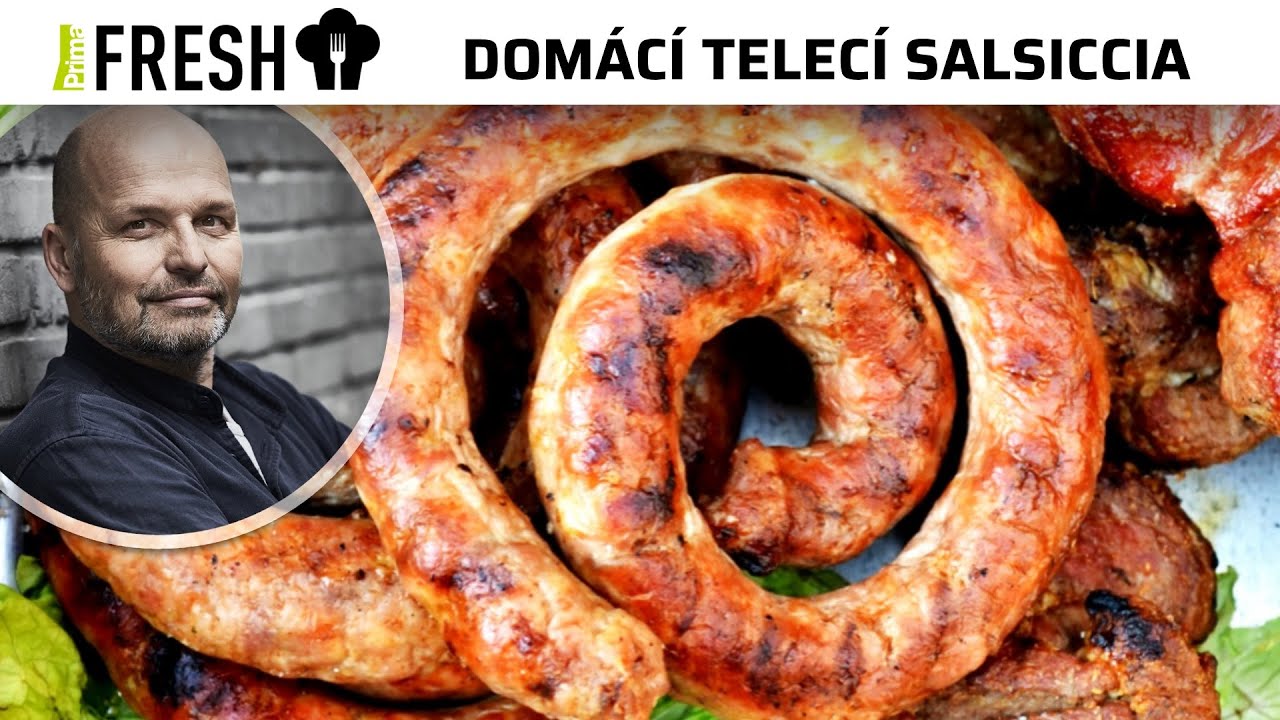 Domácí telecí salsiccia podle Zdeňka Pohlreicha