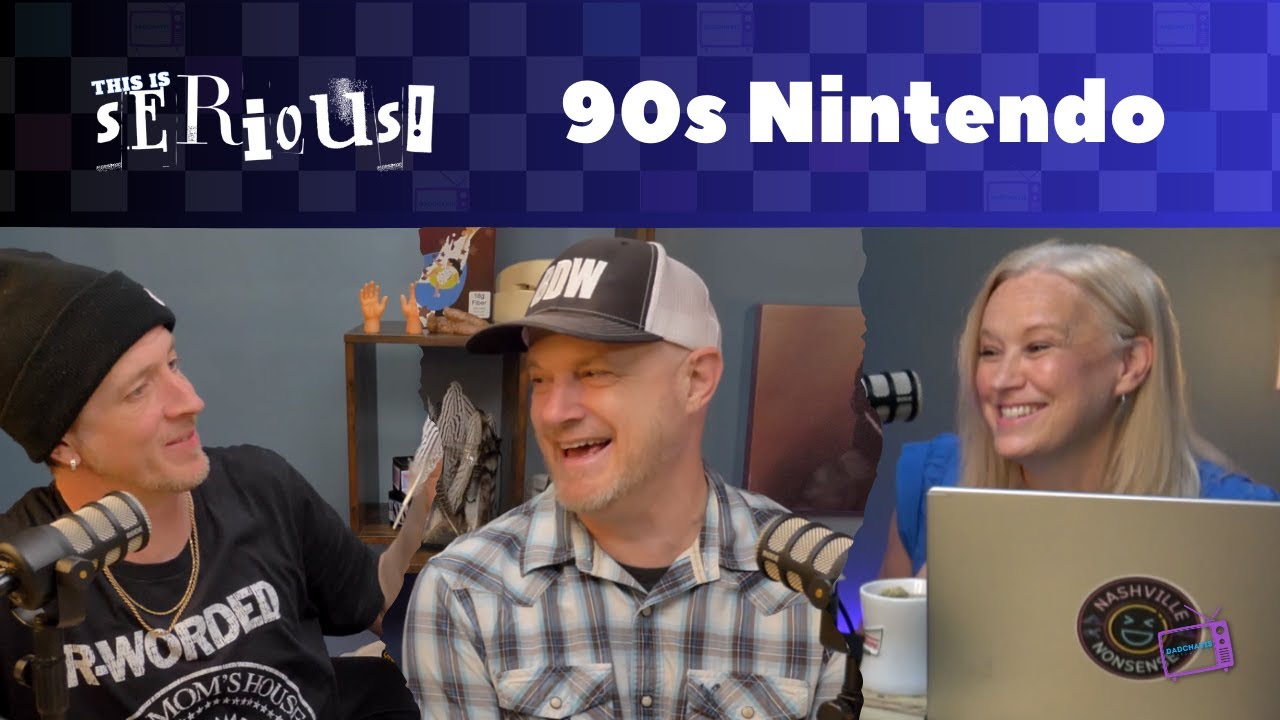 This Is Serious! | Ep #4 "90s Nintendo"