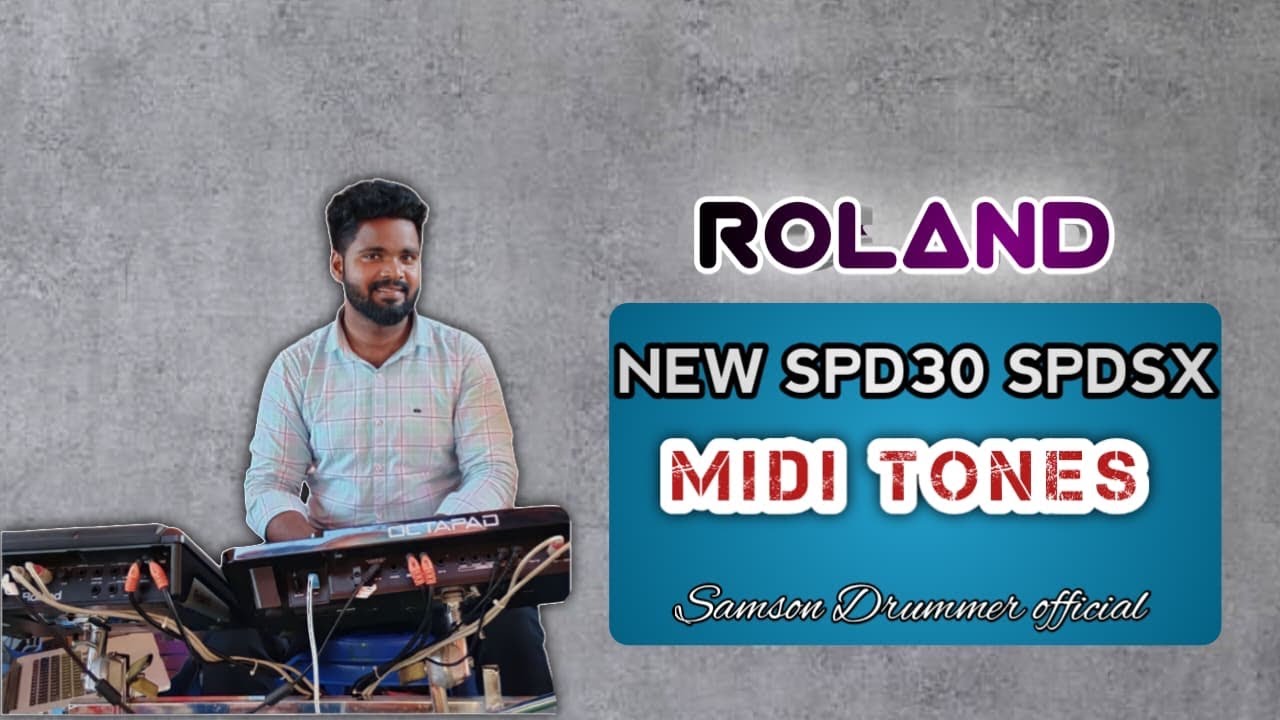 (ROLAND SPD30 🥁 SPDSX) (MIDI TONES) contact 8801619972 #rolandtones #miditones #samsondrummer