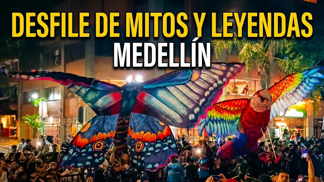 DESFILE DE MITOS Y LEYENDAS 2024 🇨🇴 MEDELLÍN-Colombia 🇨🇴