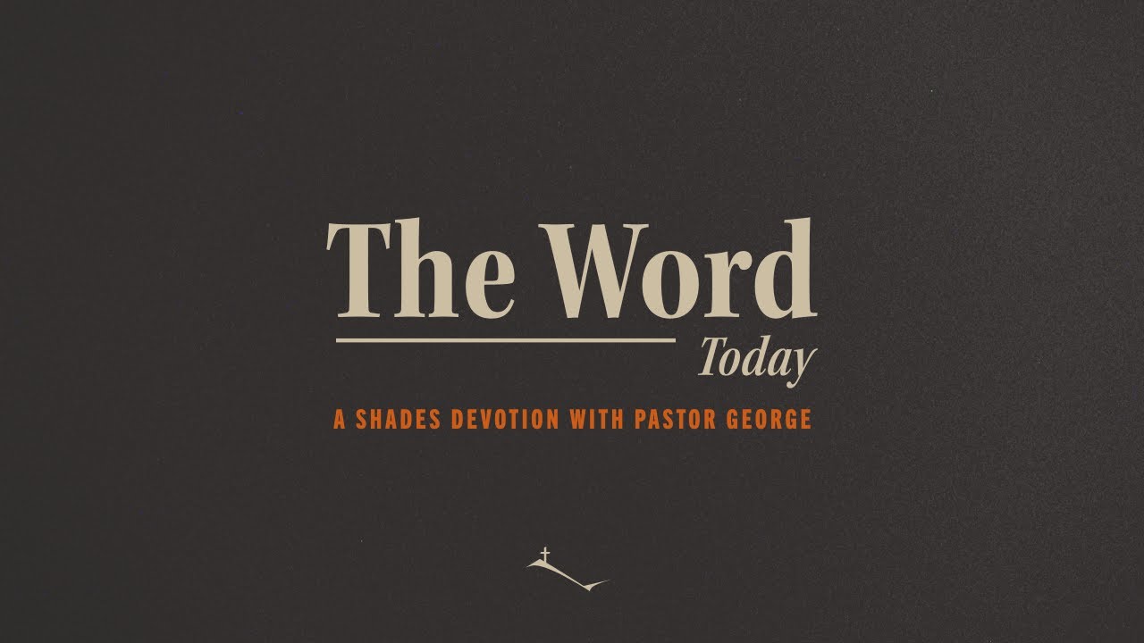 The Word Today | Ephesians 2:6-7