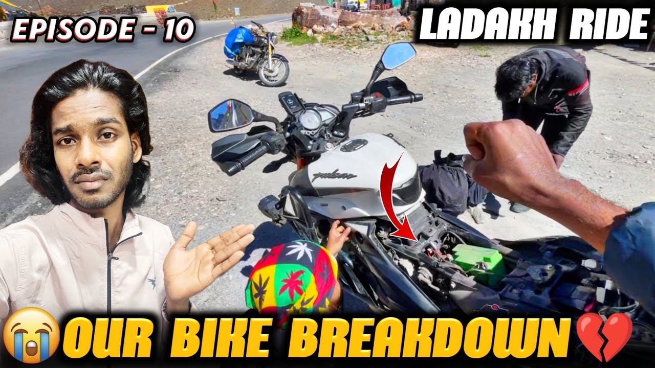 💔Our Bike breakdown😢Episode - 10🥵| Ladakh Ride | NRF🔥