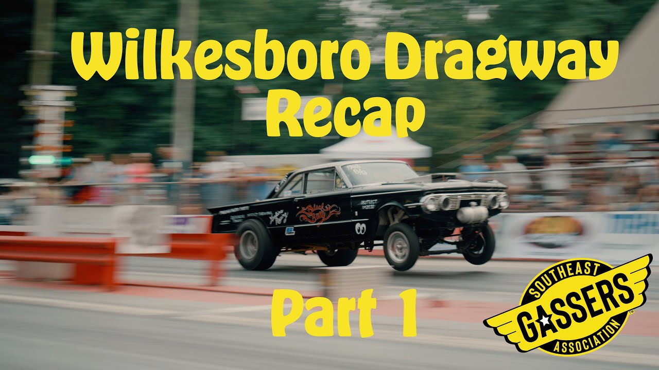 Официальный отчет гонки Southeast Gassers Wilkesboro Dragway 2023