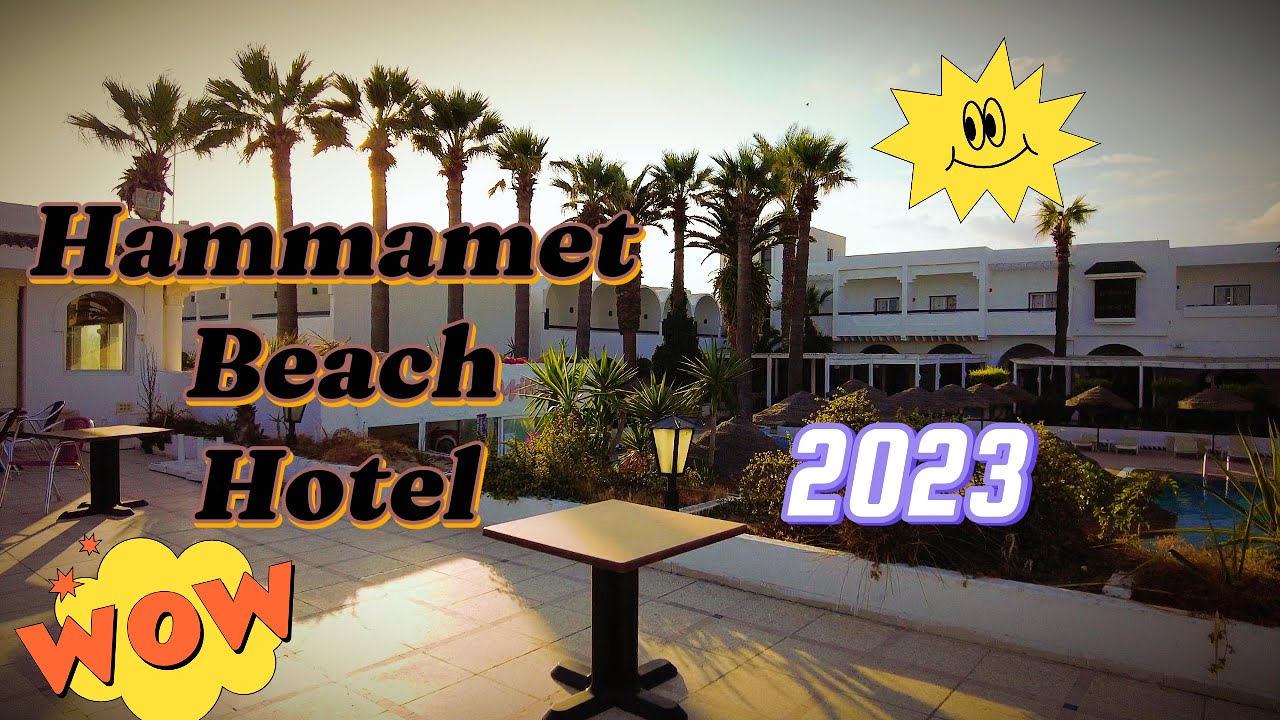 Hammamet Beach Hotel#tunisia 2023