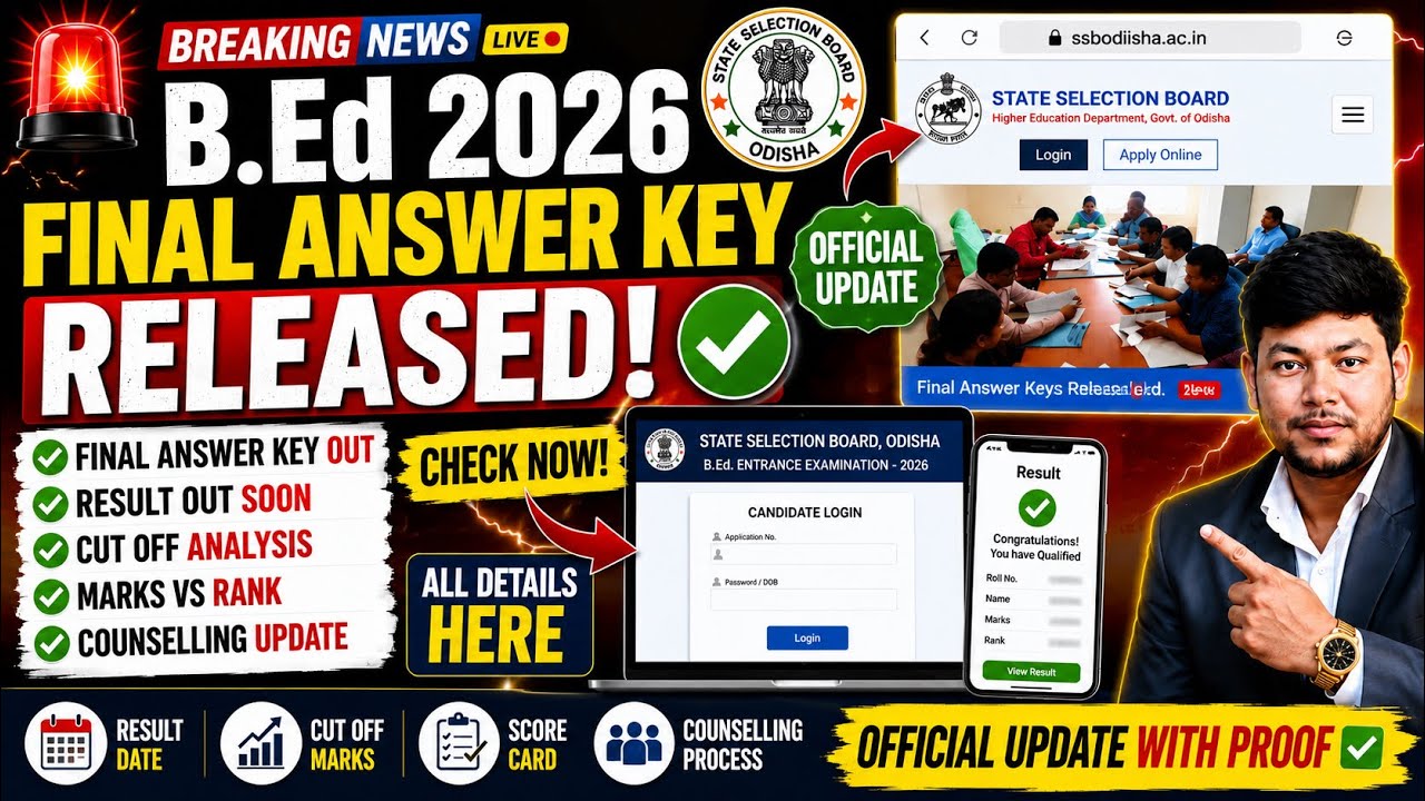 Odisha B.Ed 2026 Result Big Update | Final Answer Key Released | Official SSB Odisha Notice 🔥