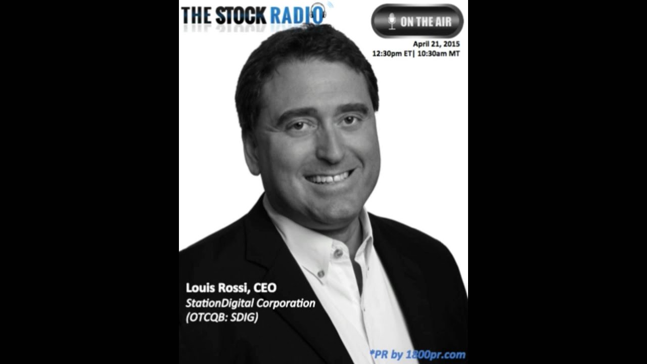 Louis Rossi CEO of StationDigital Corporation Featured on TheStockRadio.com