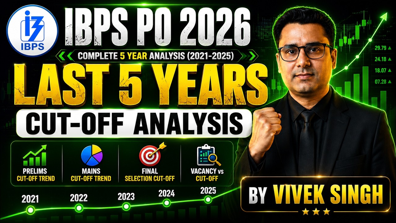 🚨IBPS PO 2026| Last 5 Year Cutoff analysis | IBPS PO 2026 Cutoff | Vacancy Trends | by Vivek Singh