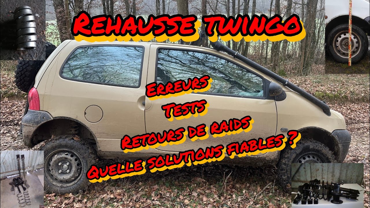 Rehausse twingo ( tests de différentes solutions) + problèmes rencontrés+ retour d'utilisation 