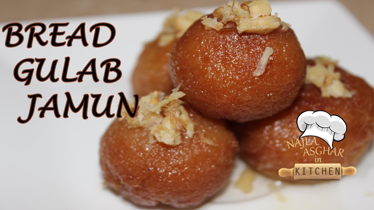 Bread Gulab Jamun Recipe | Instant Gulab Jamun | Najla Asghar in Kitchen