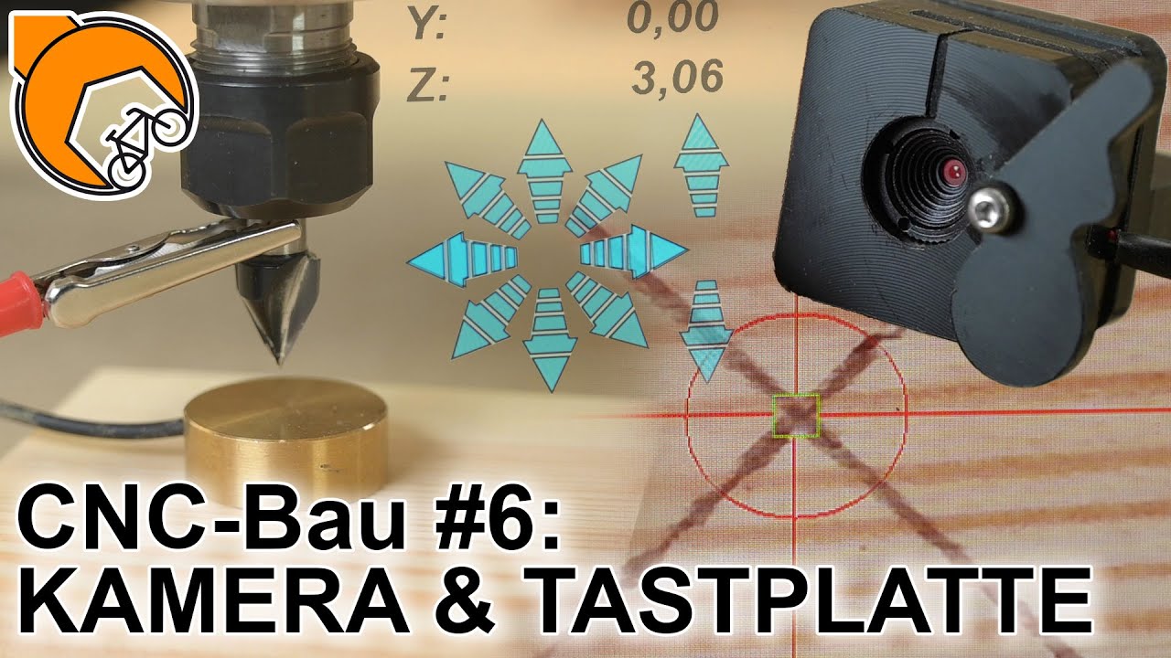 CNC-Achsen abnullen mit Tastplatte oder Kamera