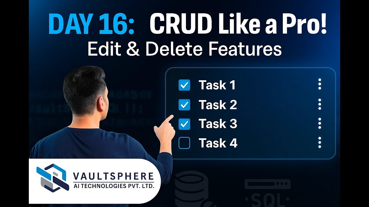 Day 16 - Complete CRUD in Task Manager App | Edit & Delete in SQL + UI Polish 🚀🔥