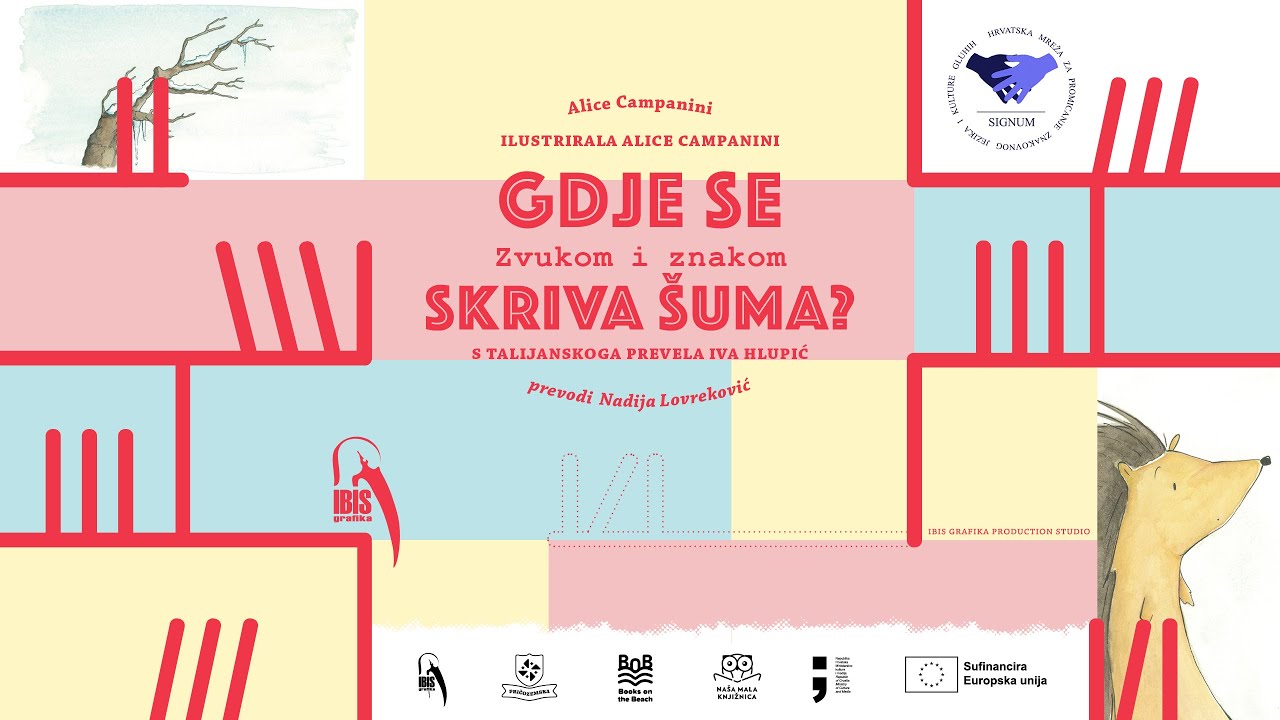 Zvukom i znakom: Gdje se skriva šuma? (Slikovnica na znakovnom jeziku)