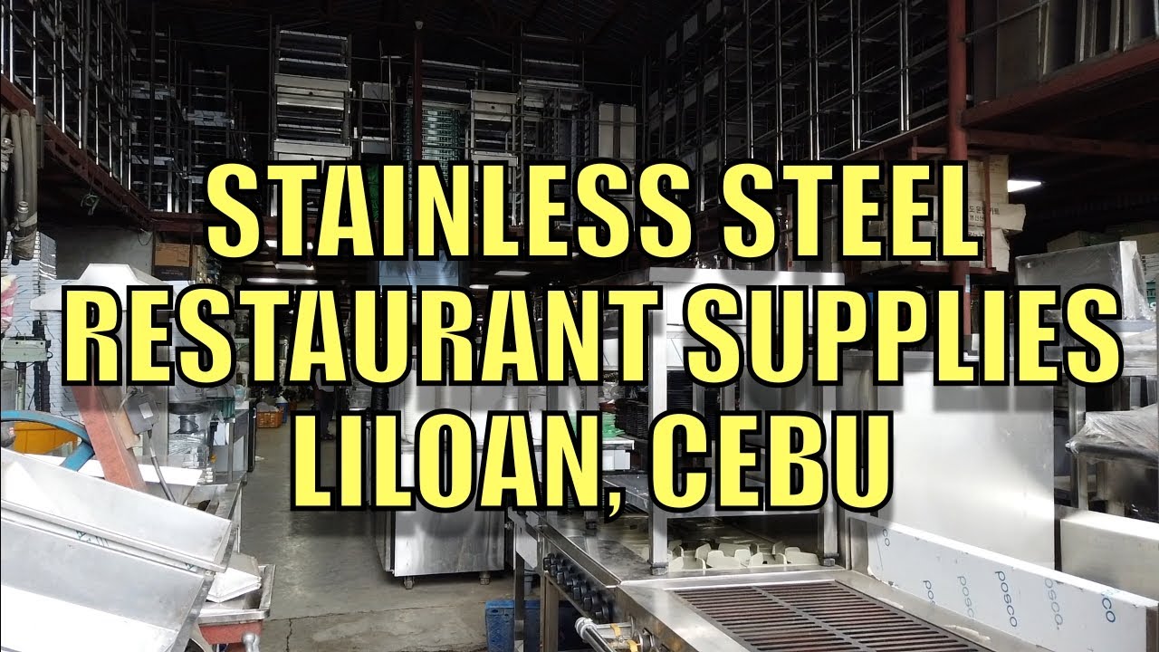 Stainless Steel Restaurant Supplies, Liloan, Cebu.