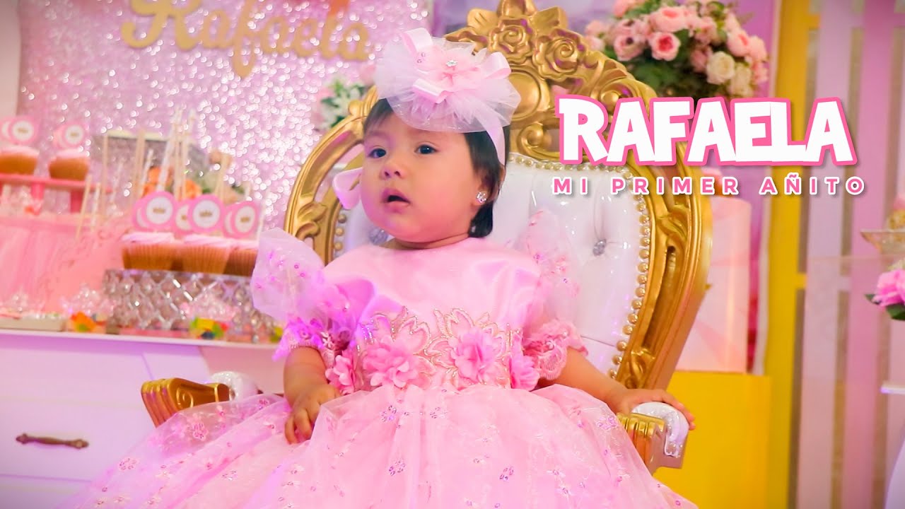PRIMER A&Ntilde;ITO / RAFAELA (Video Completo)