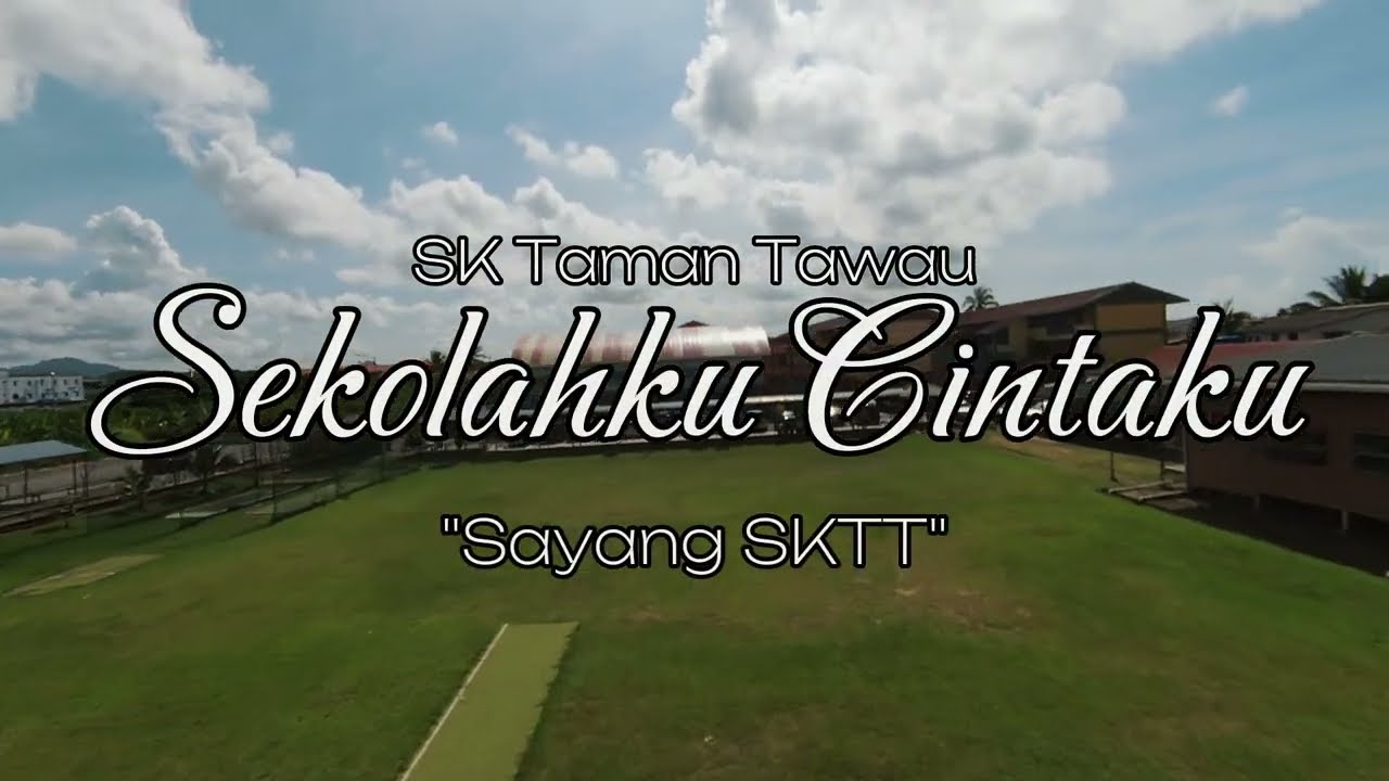 SAYANG SK TAMAN TAWAU