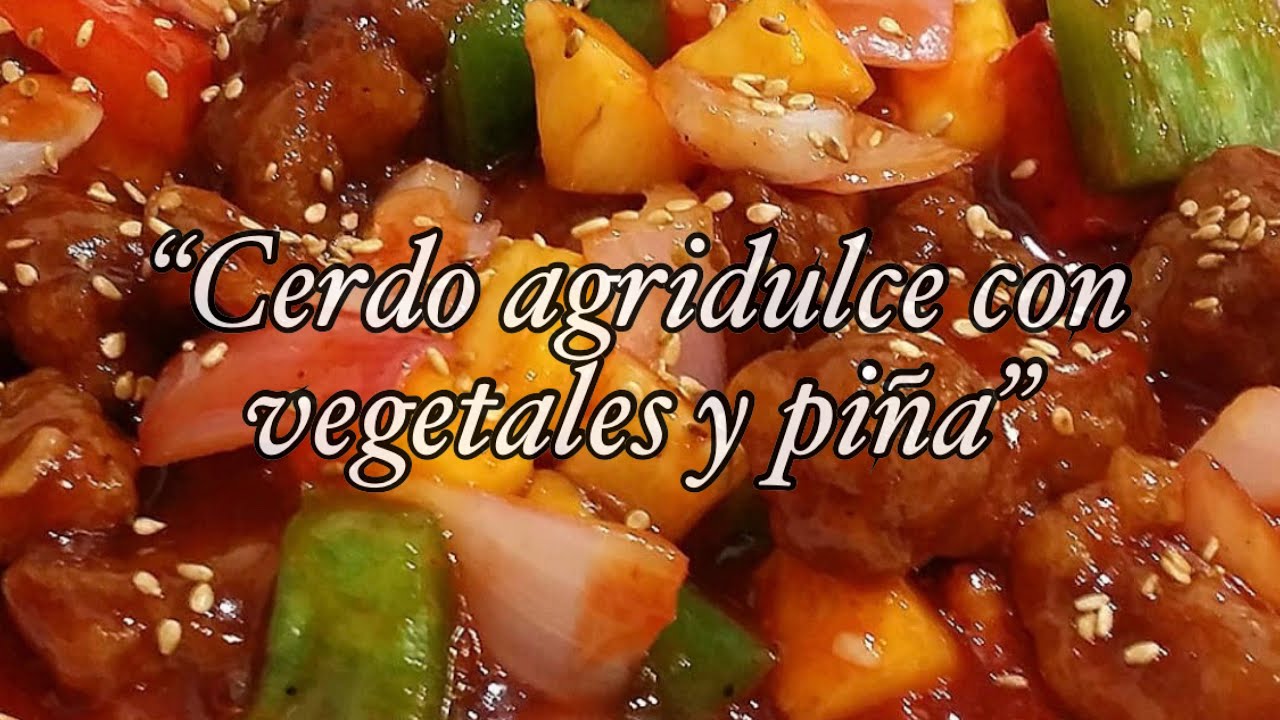 CERDO AGRIDULCE ESTILO CHINO - Recetas de Cocina faciles