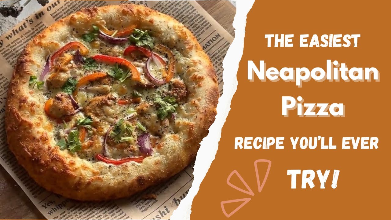 Make Same Day, No-Knead Neapolitan Style Pizza at Home