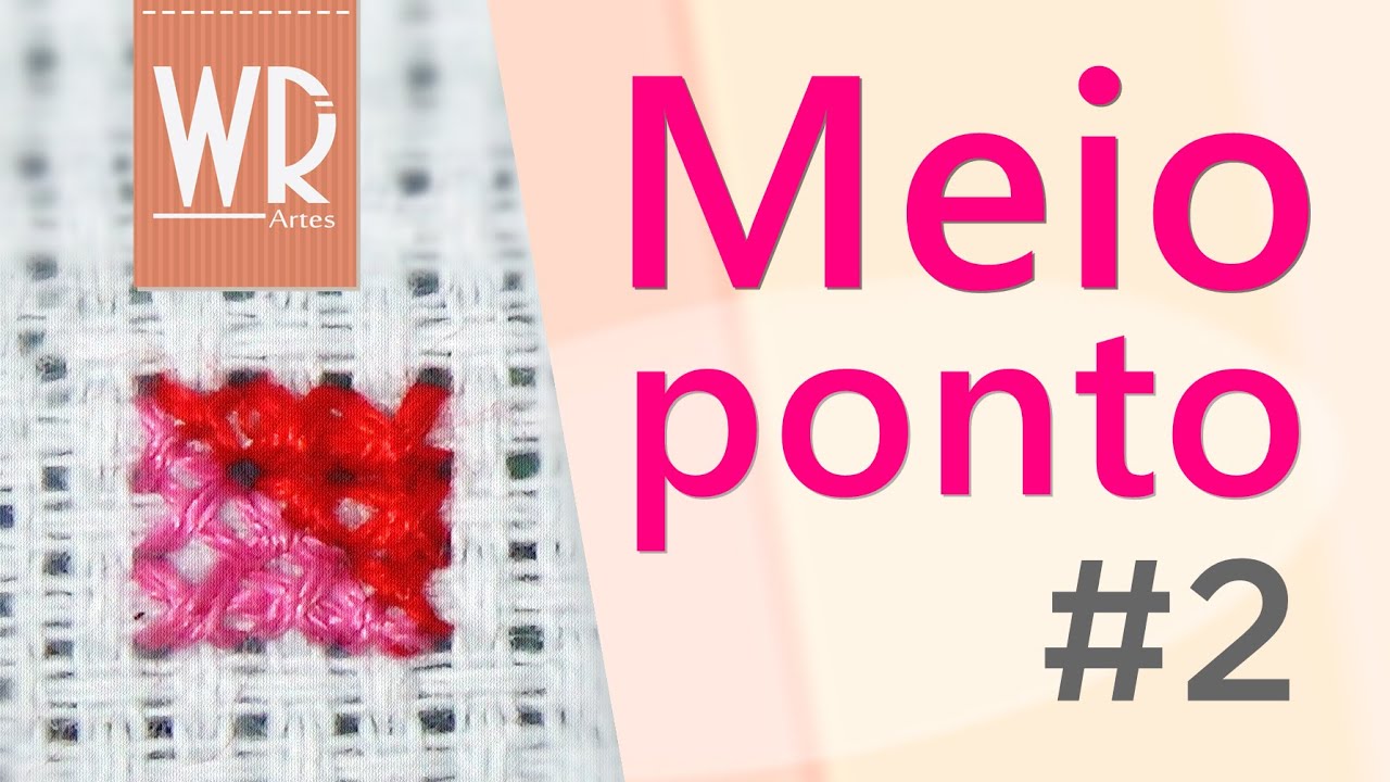 Como fazer Meio Ponto Cruz - Exercício #2