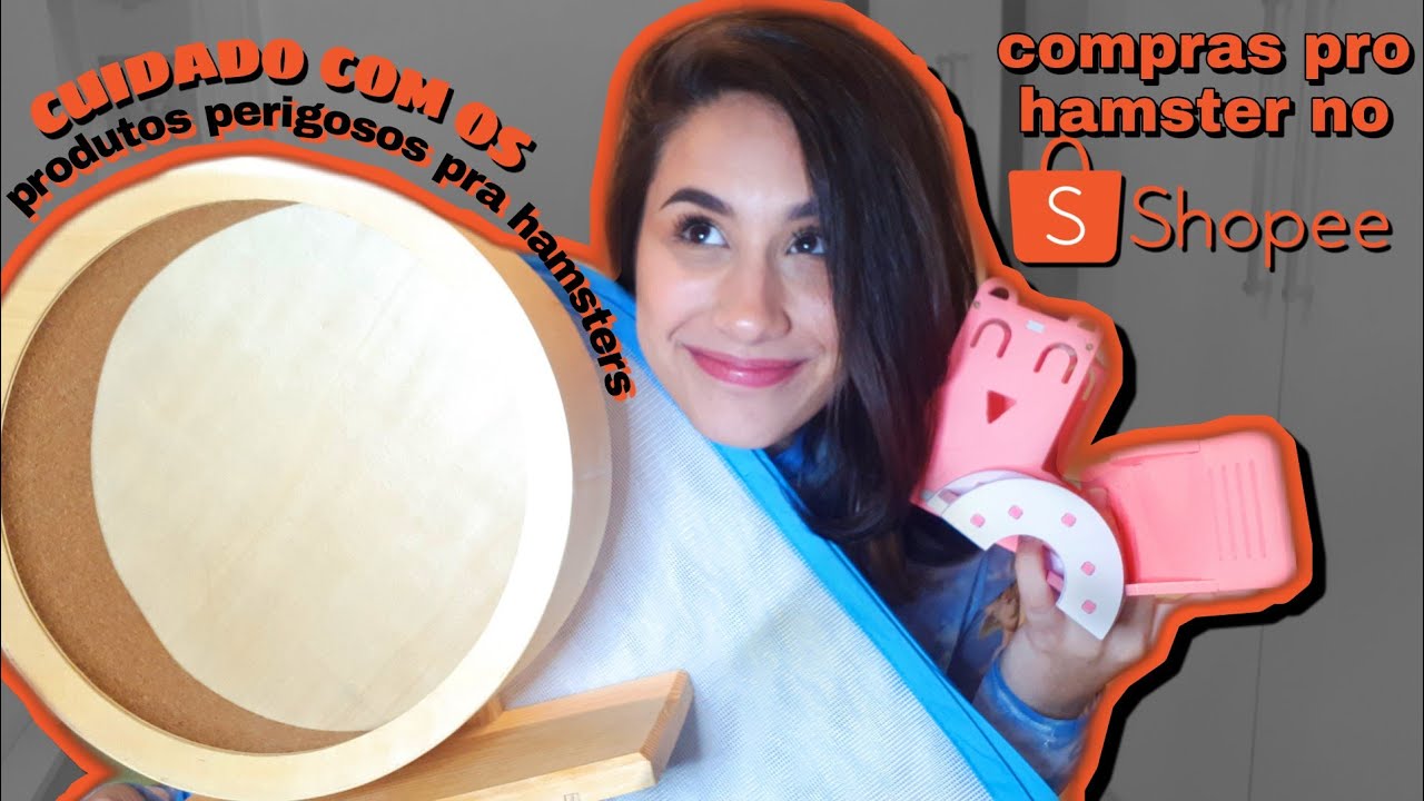 Compras pra hamster, PRODUTOS PERIGOSOS no SHOPEE | HAMSTERS #4