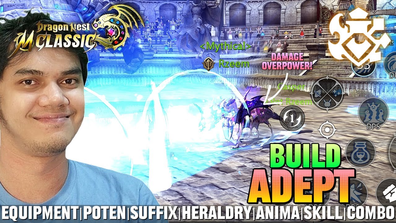 BUILD ADEPT Lv.50 | LENGKAP DENGAN GEAR,SKILL,ANIMA,ROTASI SKILL - DRAGON NEST M: CLASSIC