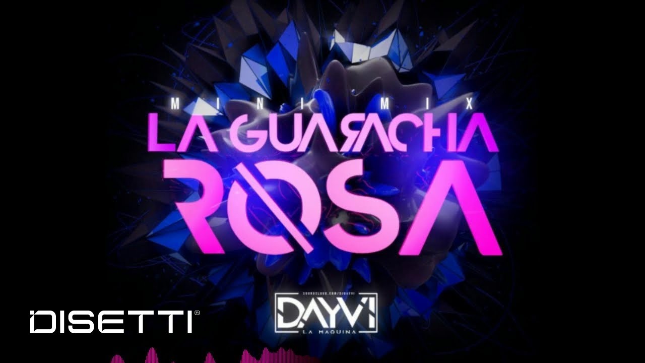 Dayvi - Guaracha Rosa (Guaracha)