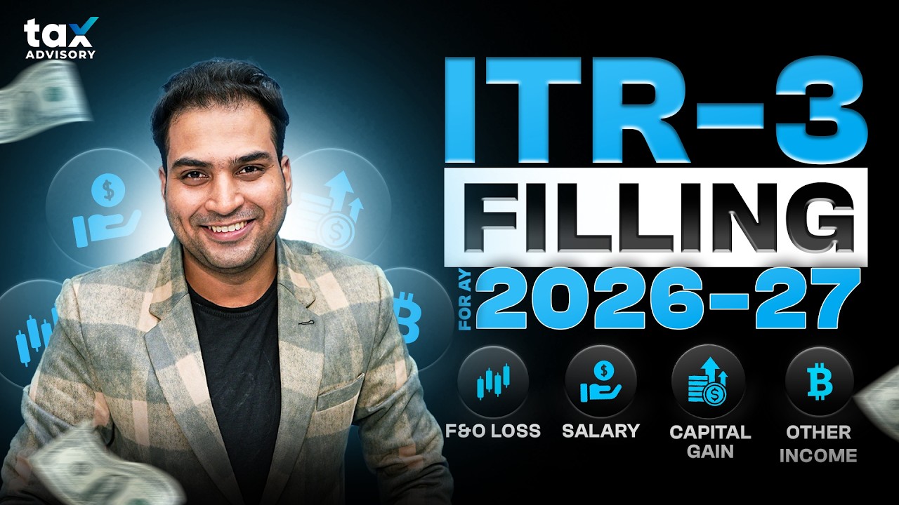 ITR 3 Filing Online 2026-27 | ITR Filing for Salary, FNO, Intraday, Shares With Carry Forward Loss