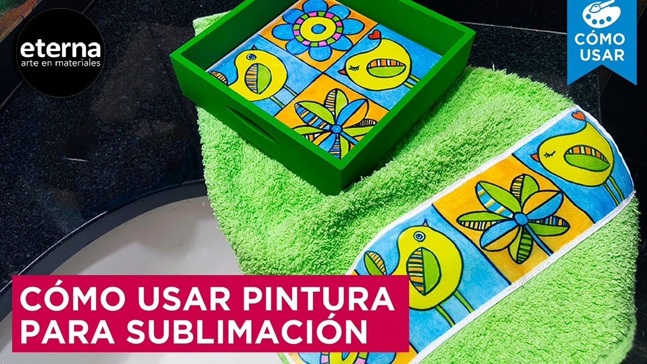 Cómo usar · Pintura para Sublimación