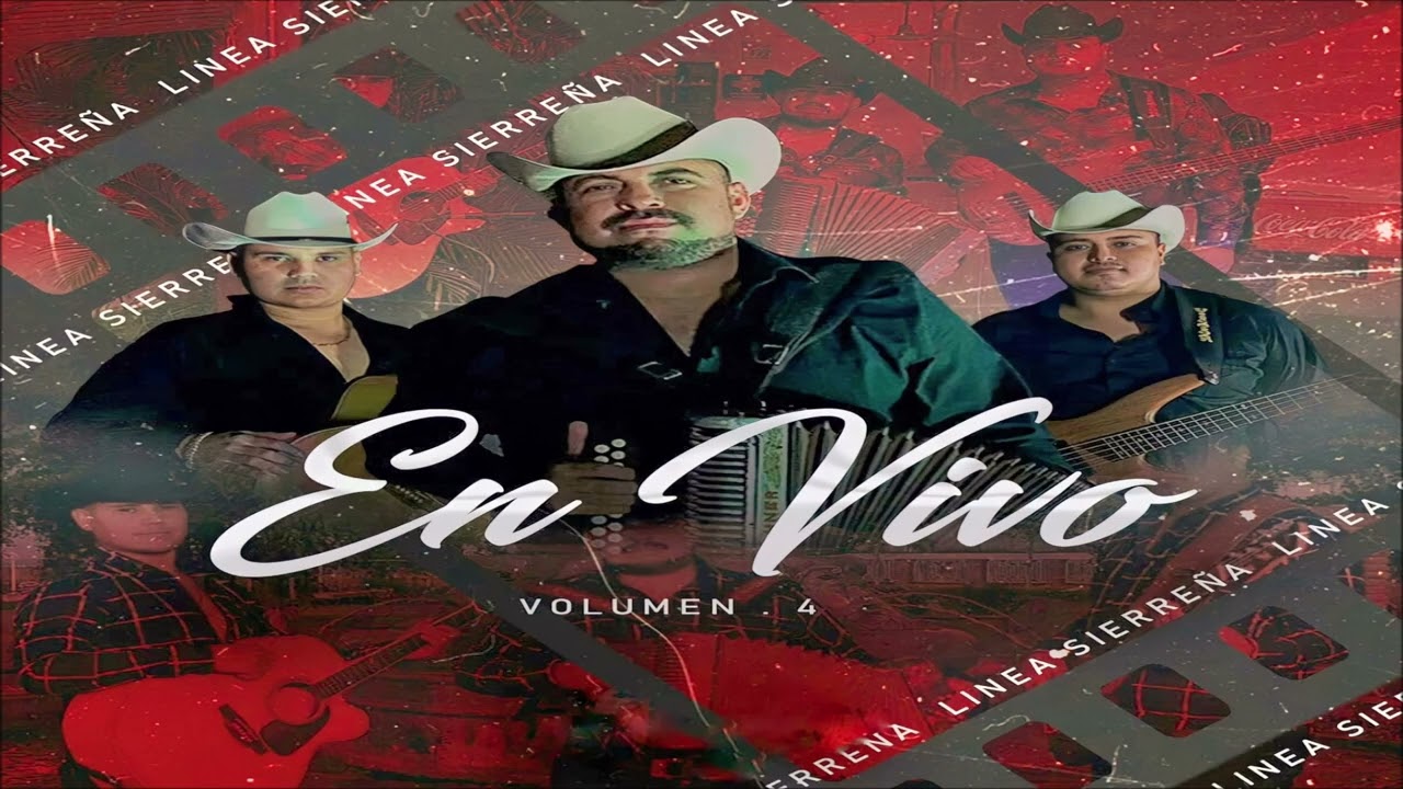 Linea Sierreña.- En Vivo Vol.4 2023 (DISCO COMPLETO)
