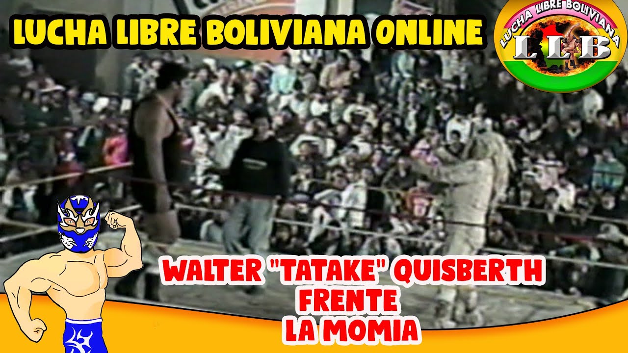 LUCHA LIBRE BOLIVIANA ONLINE.- MARTES PROHIBIDO OLVIDAR CON WALTER 