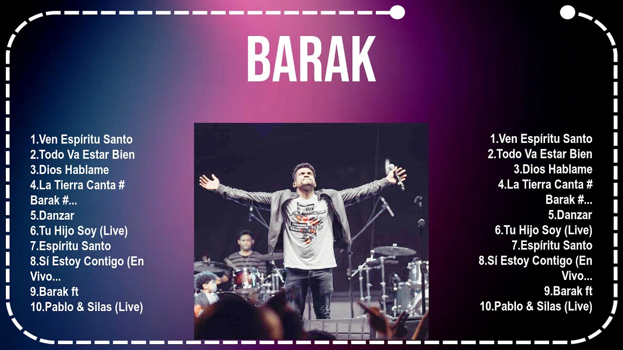 B A R A K  2025 ~ 10 Grandes Exitos, Mejores &Eacute;xitos, Mejores Canciones