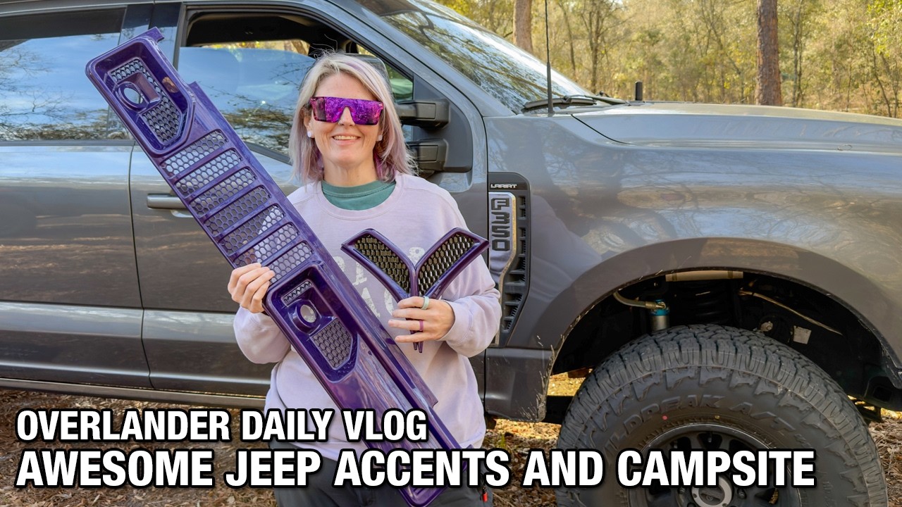 Overlander Daily Vlog - Awesome Jeep Accents and Campsite