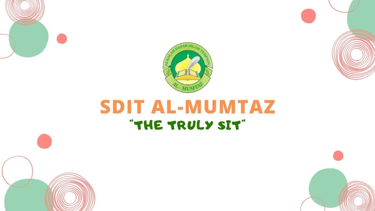 Profil SDIT Al Mumtaz