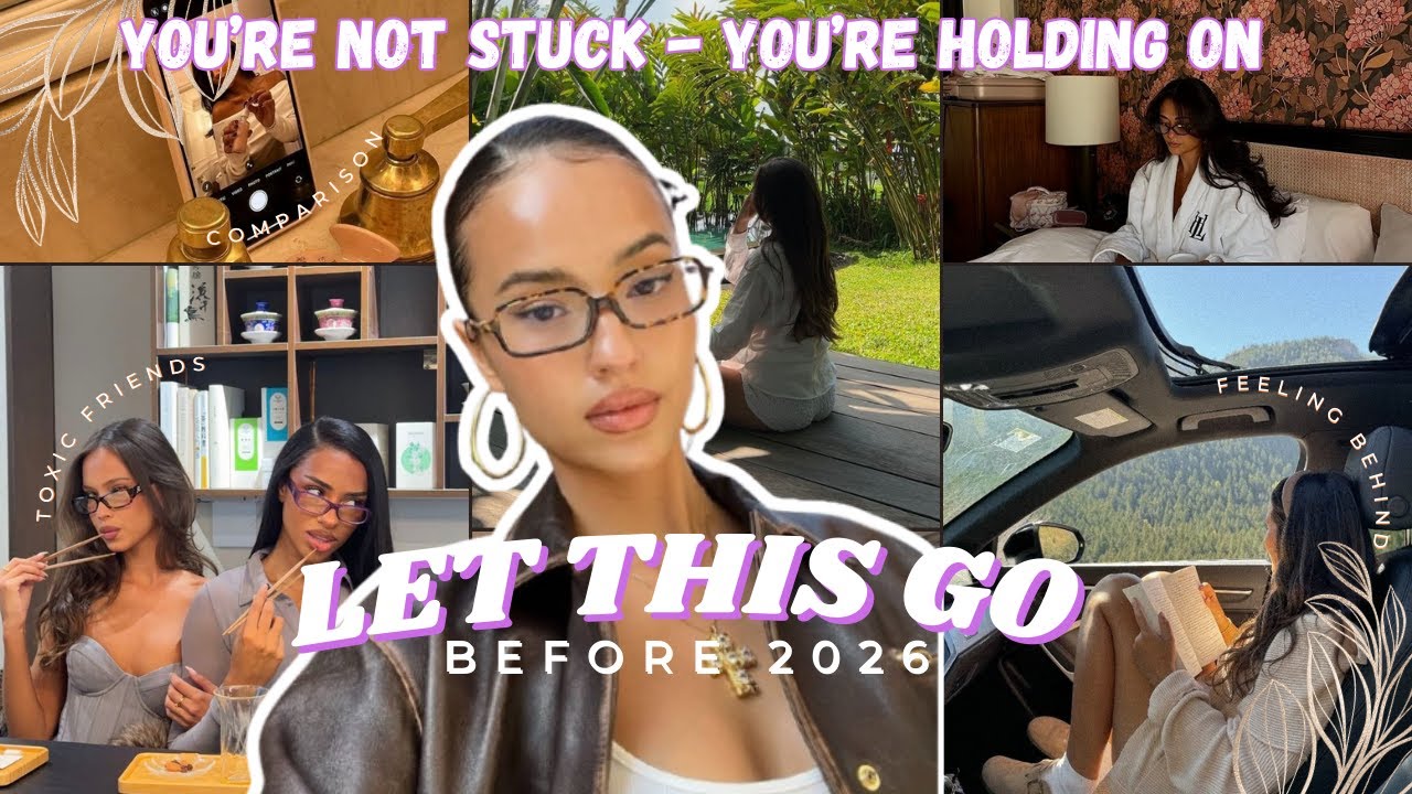 Before your 2026 Glow Up Release These First (Mindset shift + Glow up)