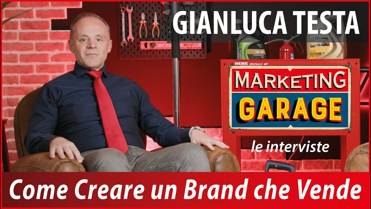 Come Creare un Brand Memorabile che Vende: Intervista a Gianluca Testa