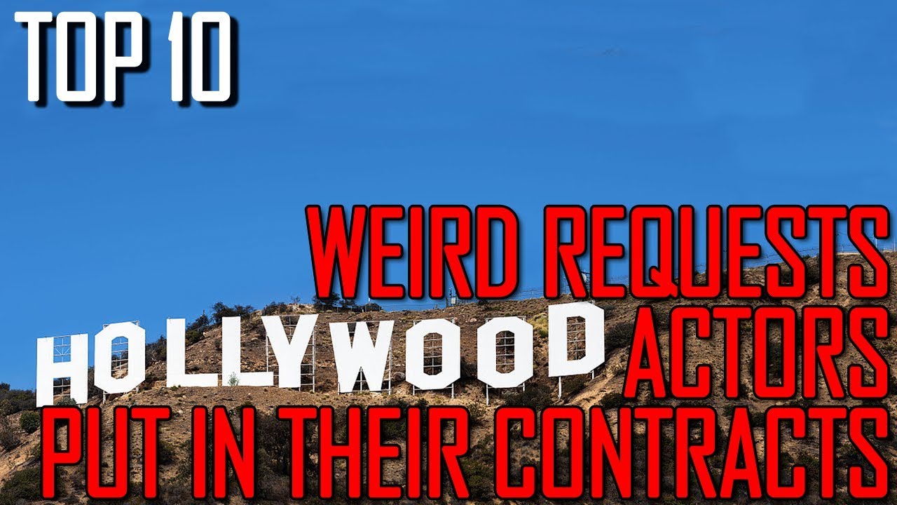 Top 10 Weird Requests Hollywood Actors Put in their Contracts